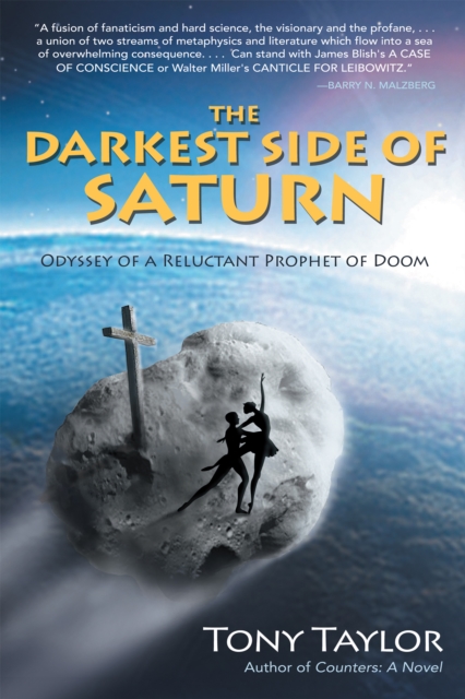 The Darkest Side of Saturn : Odyssey of a Reluctant Prophet of Doom, EPUB eBook