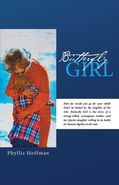 Butterfly Girl, Paperback / softback Book