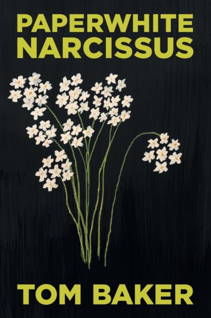 Paperwhite Narcissus, Paperback / softback Book