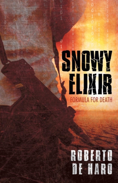 Snowy Elixir : Formula for Death, Paperback / softback Book