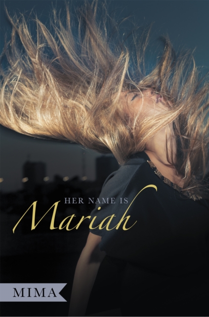 Her Name Is Mariah, EPUB eBook