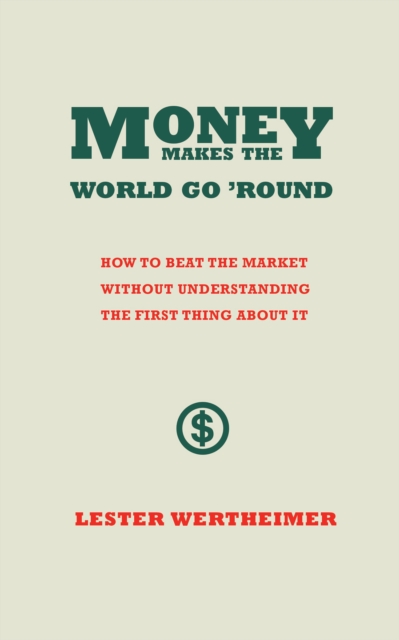 Money Makes the World Go 'Round, EPUB eBook