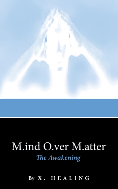 M.Ind O.Ver M.Atter : The Awakening, EPUB eBook