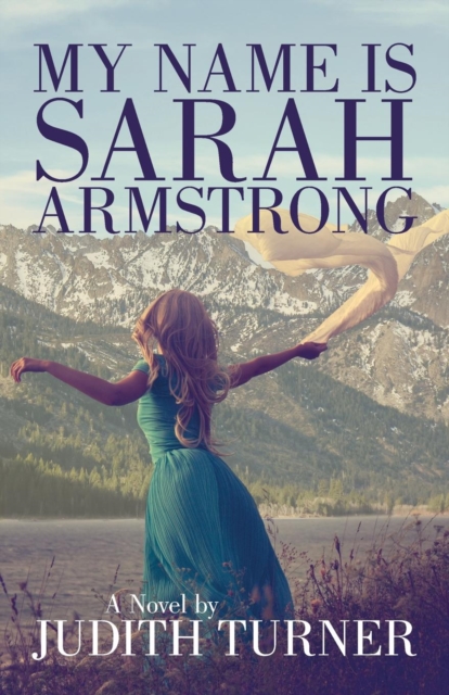 My Name Is Sarah Armstrong, Paperback / softback Book