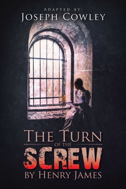 The Turn of the Screw by Henry James, Paperback / softback Book