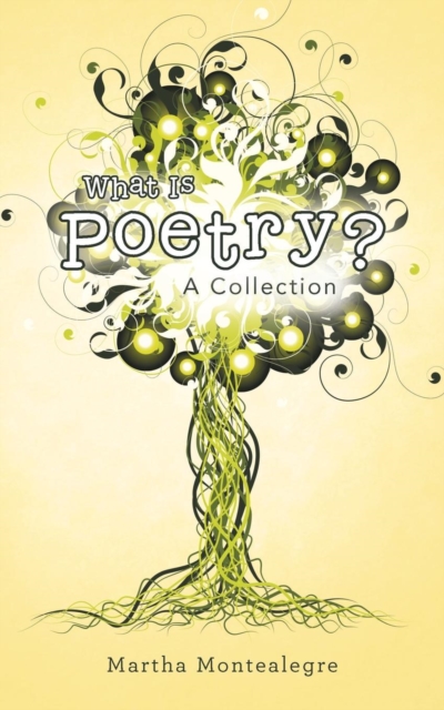 What Is Poetry? : A Collection, Paperback / softback Book