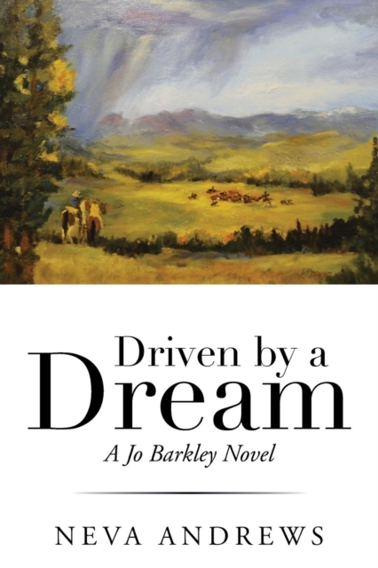 Driven by a Dream : A Jo Barkley Novel, Paperback / softback Book