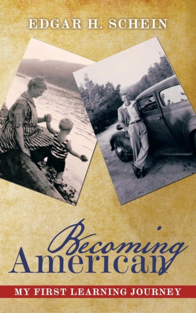Becoming American : My First Learning Journey, Paperback / softback Book