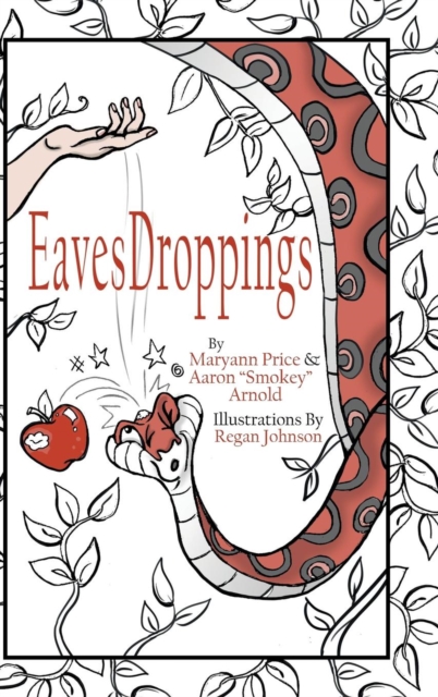 Eavesdroppings : Price, Arnold and Friends, Hardback Book