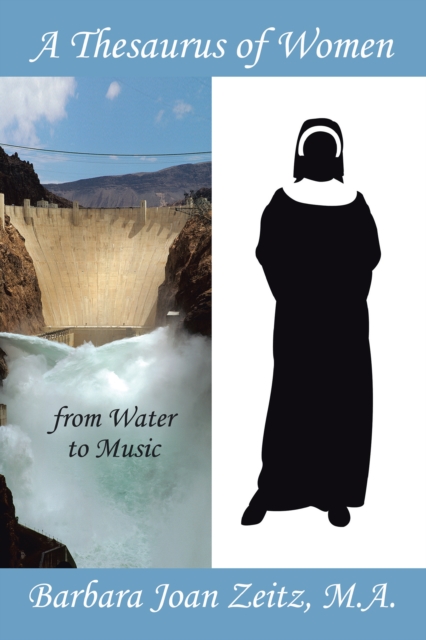 A Thesaurus of Women from Water to Music, EPUB eBook