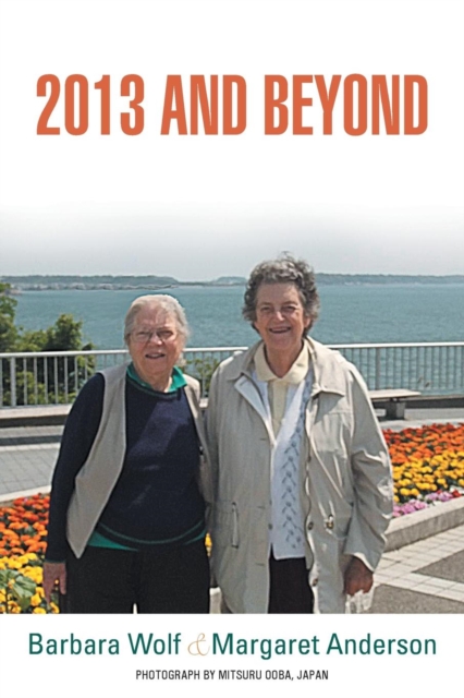2013 and Beyond, Paperback / softback Book