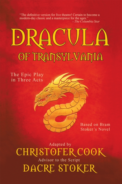 Dracula of Transylvania : The Epic Play in Three Acts, EPUB eBook