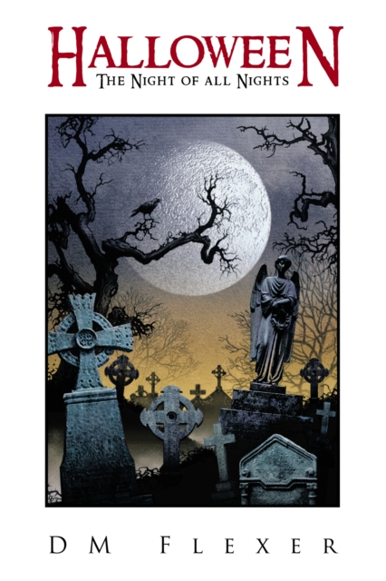 Halloween: the Night of All Nights, EPUB eBook