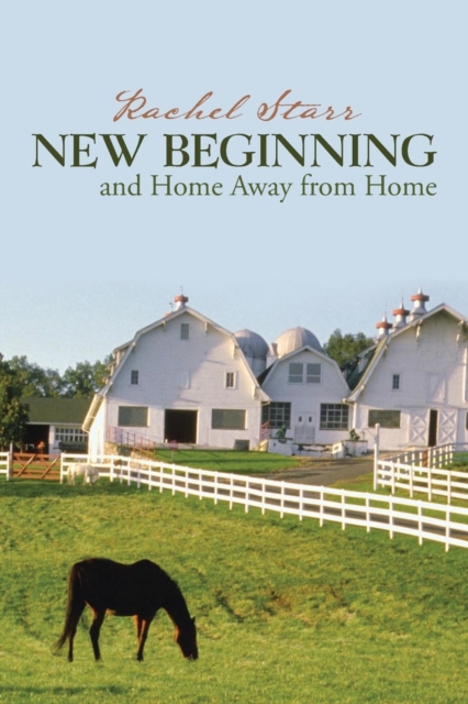 New Beginning and Home Away from Home, Paperback / softback Book