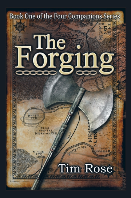 The Forging : Book One of the Four Companions Series, EPUB eBook