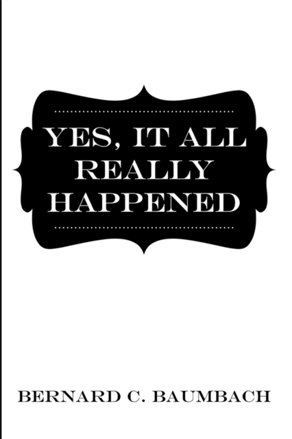 Yes, It All Really Happened, EPUB eBook