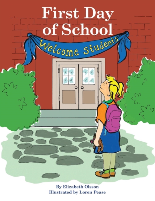 First Day of School, Paperback / softback Book