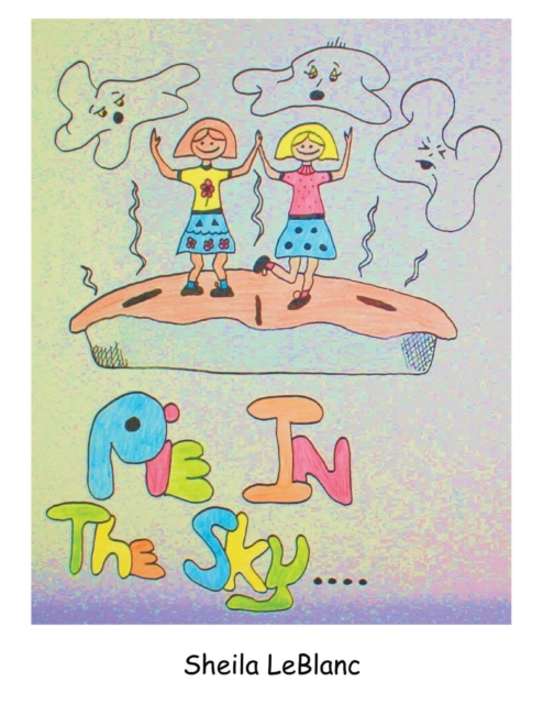 Pie in the Sky, Paperback / softback Book