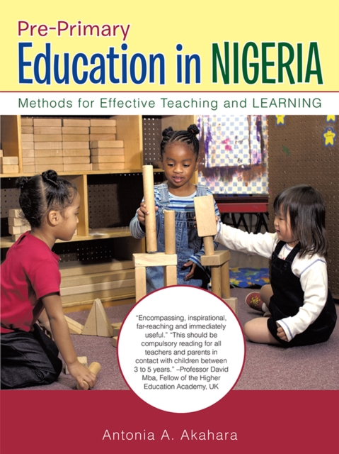 Pre-Primary Education in Nigeria : Methods for Effective Teaching and Learning, EPUB eBook