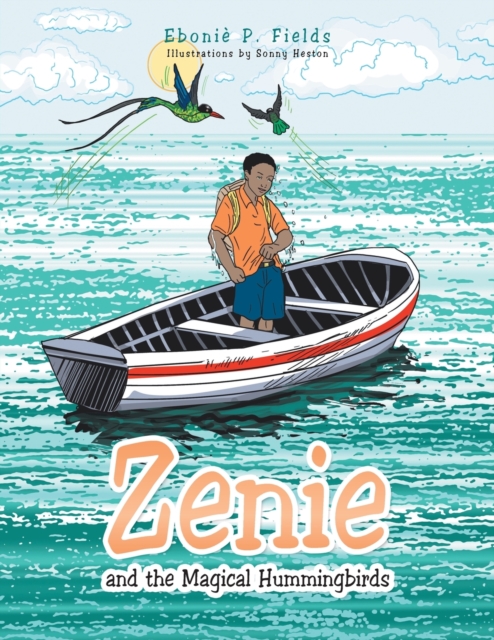 Zenie and the Magical Hummingbirds, Paperback / softback Book
