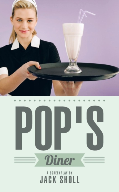 Pop's Diner, Paperback / softback Book