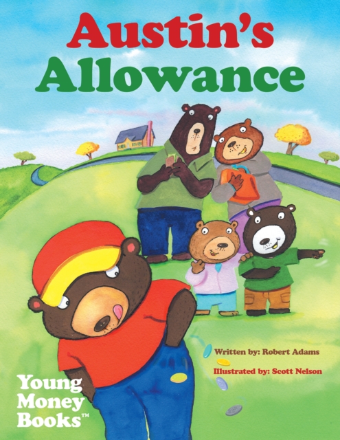 Austin's Allowance : Young Money Books Tm, EPUB eBook