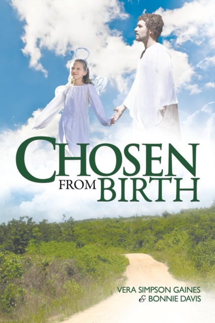 Chosen from Birth, Paperback / softback Book