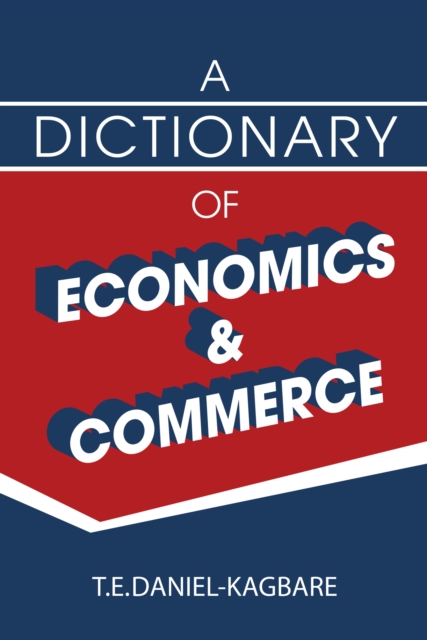 A Dictionary of Economics and Commerce, EPUB eBook