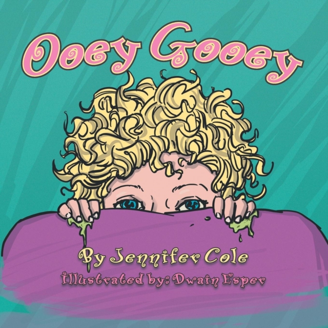 Ooey Gooey, Paperback / softback Book