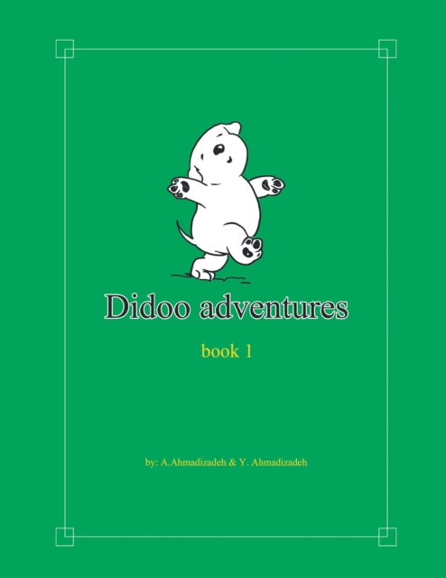 Didoo Adventures : Book 1, EPUB eBook