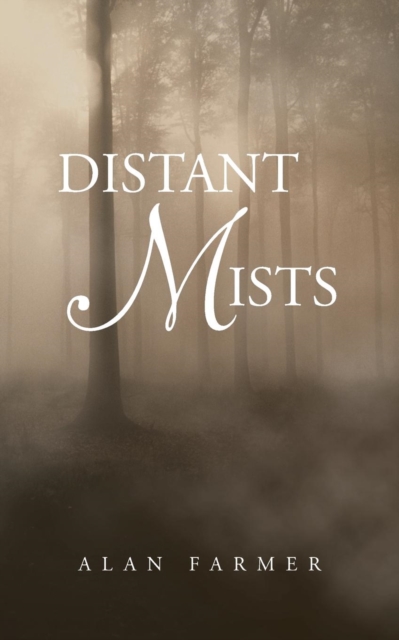 Distant Mists, Paperback / softback Book
