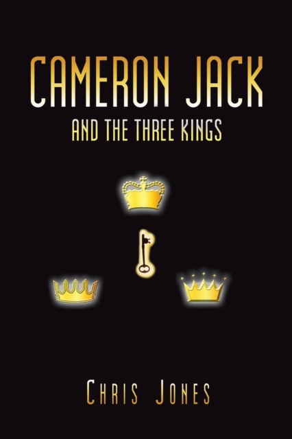 Cameron Jack and the Three Kings, Paperback / softback Book