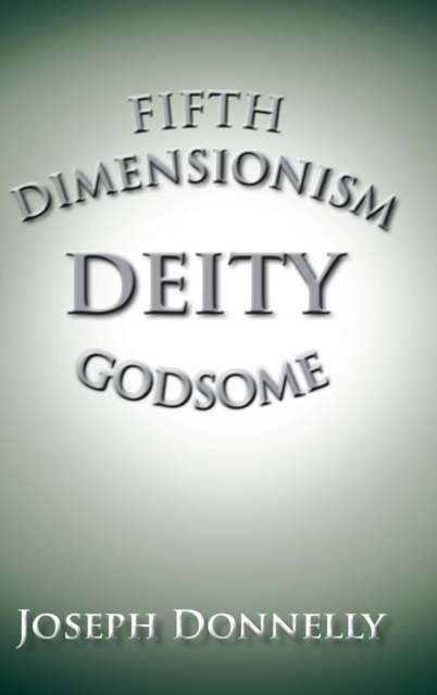 Fifth Dimensionism, Hardback Book
