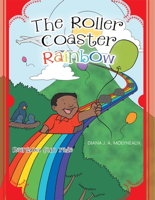 The Roller Coaster Rainbow : Rainbow Fun Ride, EPUB eBook