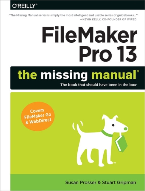 FileMaker Pro 13: The Missing Manual, Paperback / softback Book