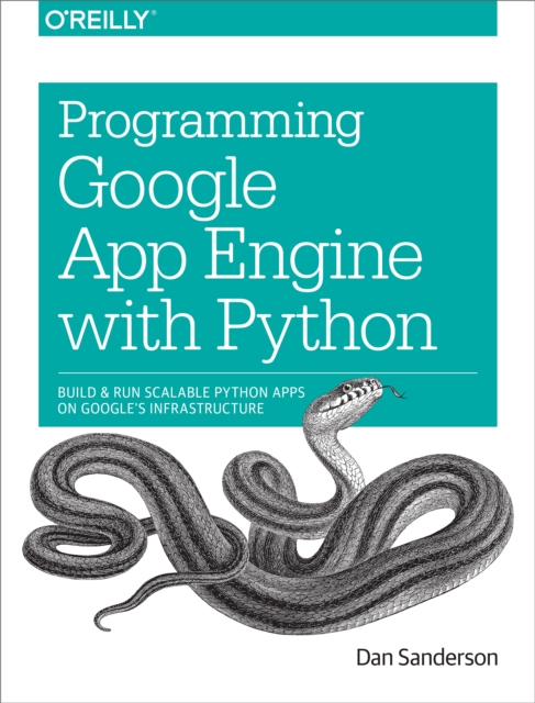 Programming Google App Engine with Python : Build and Run Scalable Python Apps on Google's Infrastructure, EPUB eBook