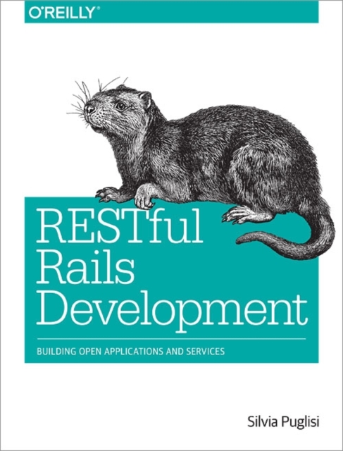 RESTful Rails Development, Paperback / softback Book