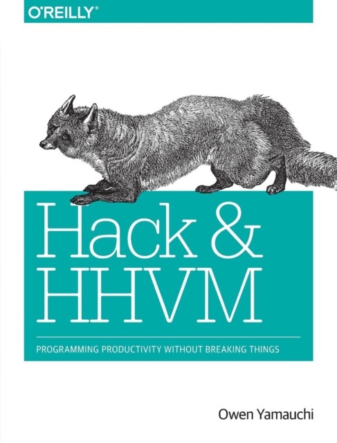 Hack and HHVM, Paperback / softback Book