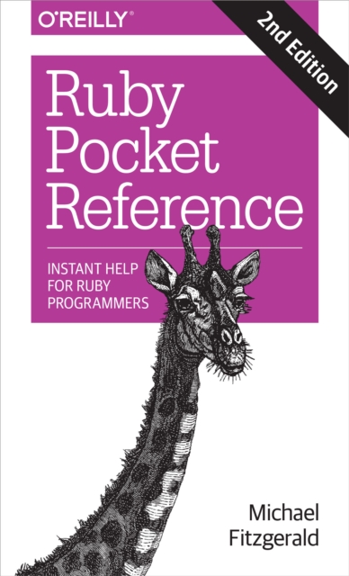 Ruby Pocket Reference : Instant Help for Ruby Programmers, EPUB eBook