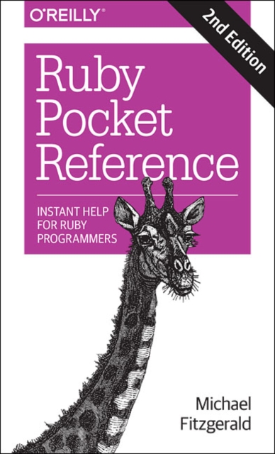 Ruby Pocket Reference 2e, Paperback / softback Book