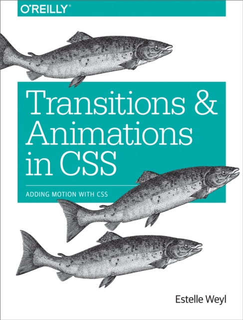 Transitions and Animations in CSS : Adding Motion with CSS, EPUB eBook