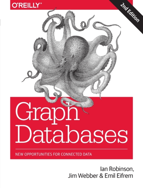 Graph Databases 2e, Paperback / softback Book