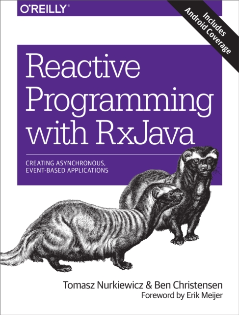 Reactive Programming with RxJava : Creating Asynchronous, Event-Based Applications, EPUB eBook