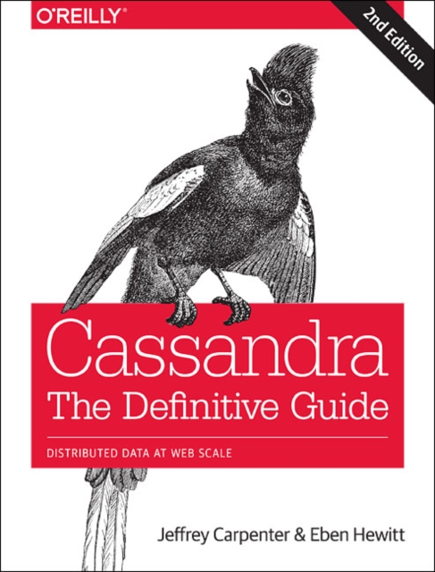 Cassandra - The Definitive Guide 2e, Paperback / softback Book