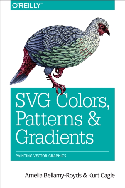 SVG Colors, Patterns & Gradients : Painting Vector Graphics, EPUB eBook