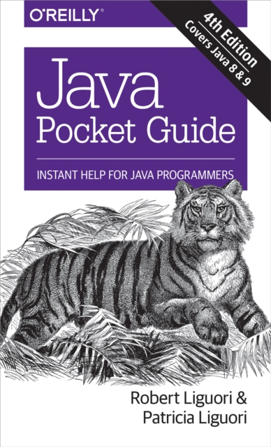Java Pocket Guide : Instant Help for Java Programmers, EPUB eBook