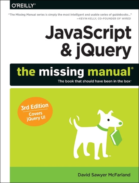 JavaScript & jQuery: The Missing Manual 3e, Paperback / softback Book