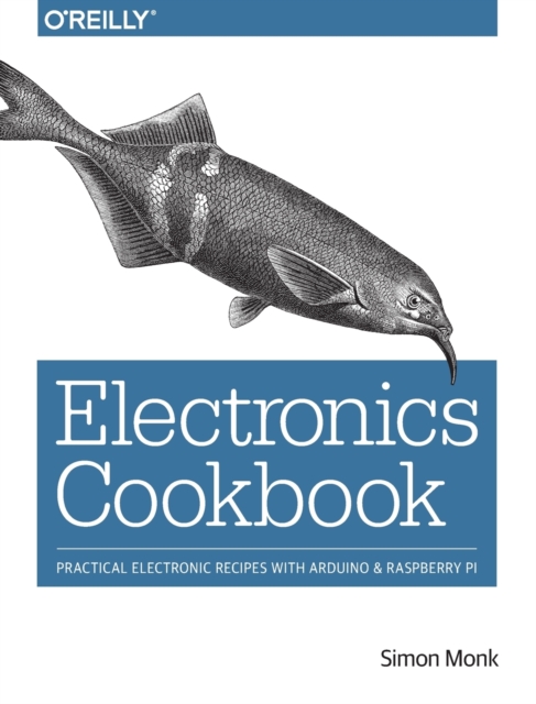 Electronics Cookbook, Paperback / softback Book