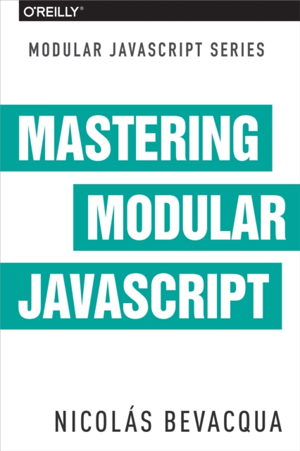 Mastering Modular JavaScript, EPUB eBook