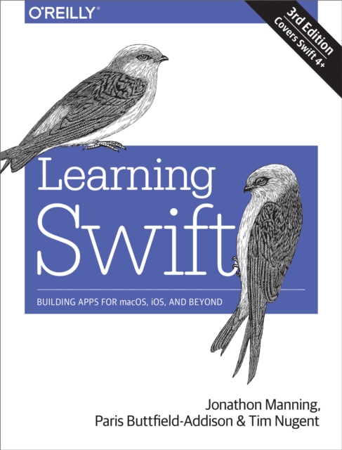 Learning Swift : Building Apps for macOS, iOS, and Beyond, EPUB eBook
